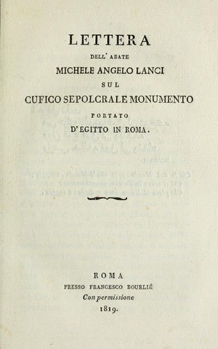 Cover for Lettera dell' abate Michele Angelo Lanci sul cufico sepolcrale monumento portato d' Egitto in Roma