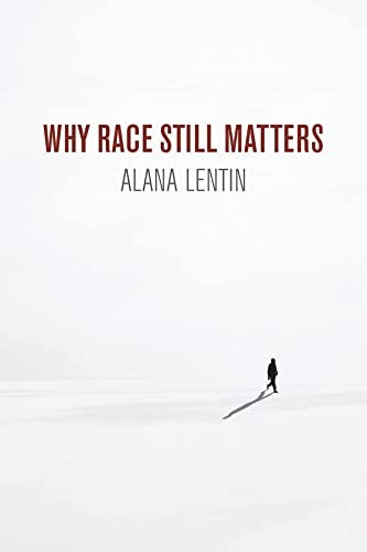 Cover for Why Race Still Matters