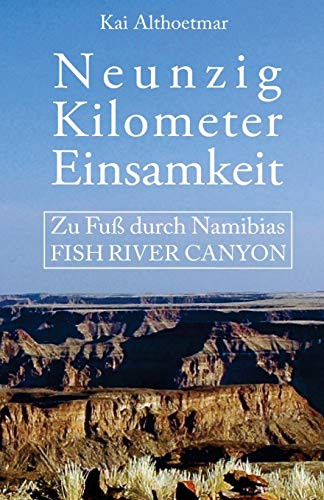 Cover for Neunzig Kilometer Einsamkeit