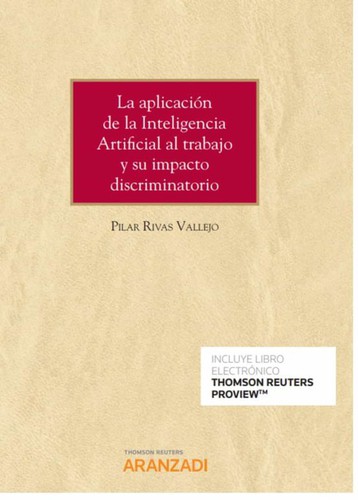 Cover for La aplicación de la inteligencia artificial al trabajo : su impacto discriminatorio