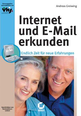 Cover for Internet und E- Mail erkunden.