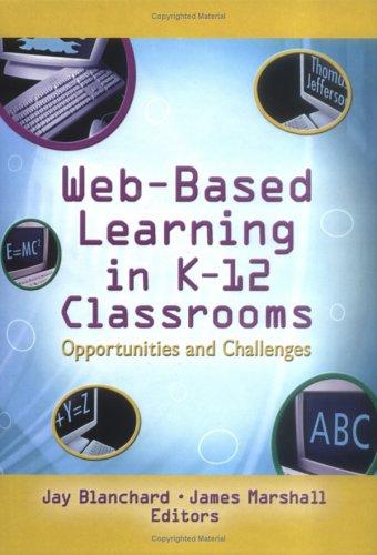 Cover for Web-based Learning In K-12 Classrooms