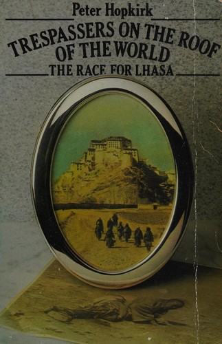 Cover for Trespassers on the roof of the world