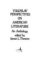 Cover for Yugoslav perspectives on American literature