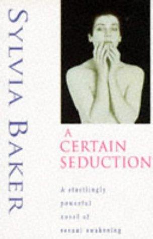 Cover for A Certain Seduction
