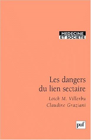 Cover for Les dangers du lien sectaire