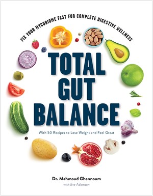 Cover for Total Gut Balance - Fix Your Mycobiome Fast for Complete Digestive Wellness With 50 Recipes to Lose Weight and Feel Great