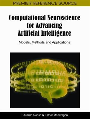 Cover for Computational Neuroscience For Advancing Artificial Intelligence Models Methods And Applications