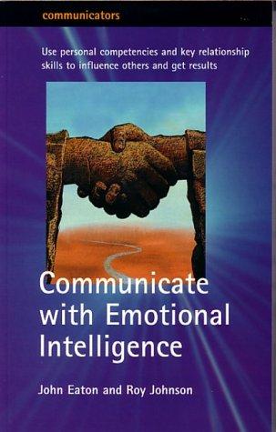 Cover for Communicate with Emotional Intelligence (Communicators)