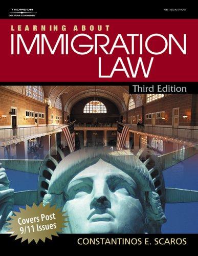Cover for Learning About Immigration Law (West Legal Studies)