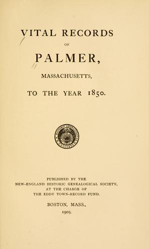 Cover for Vital records of Palmer, Massachusetts, to the year 1850.