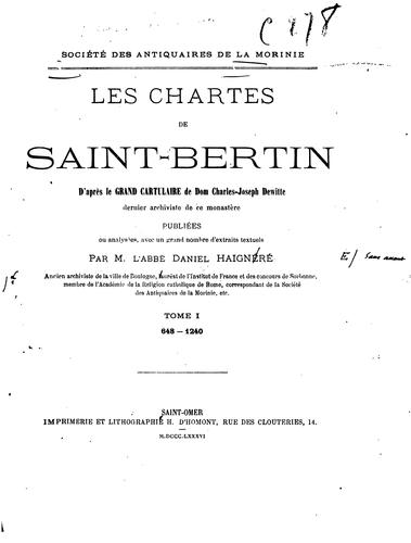 Cover for Les chartes de Saint-Bertin d'apres le Grand cartulaire de Charles-Joseph Dewitte