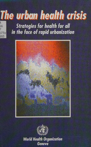 Cover for The urban health crisis
