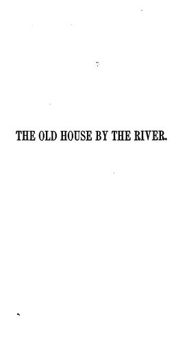 Cover for The old house by the river