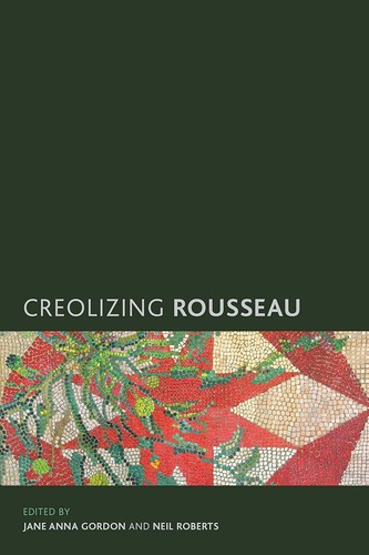 Cover for Creolizing Rousseau