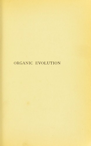 Cover for Organic evolution cross-examined, or, Some suggestions on the great secret of biology