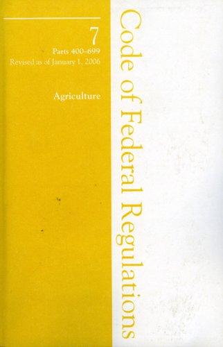 Cover for 2006 07 CFR 400-699 (Department of Agriculture)