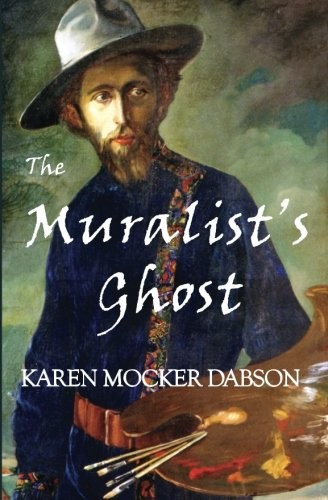 Cover for The Muralist's Ghost