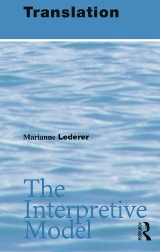 Cover for Translation : the interpretive model