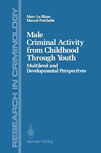 Cover for Male Criminal Activity from Childhood Through Youth