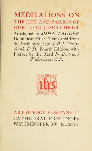 Cover for Meditations on the life and passion of Our Lord Jesus Christ