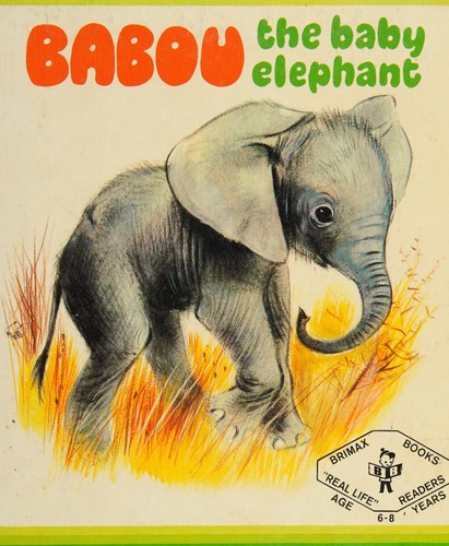 Cover for Babou the Baby Elephant.