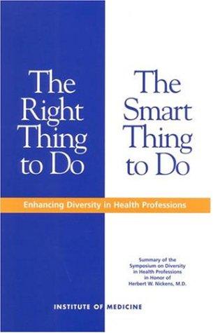 Cover for The right thing to do, the smart thing to do