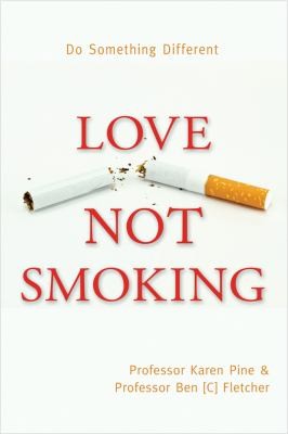 Cover for Love Not Smoking