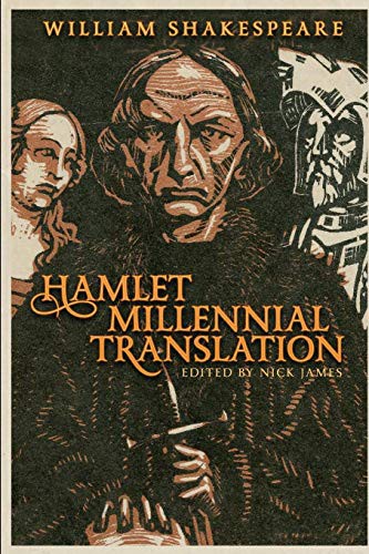 Cover for William Shakespeare's Hamlet Millennial Translation
