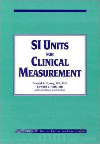 Cover for Si Units for Clinical Measurement (Medical Writing and Communication) (Medical Writing and Communication) (Medical Writing and Communication) (Medical Writing and Communication)