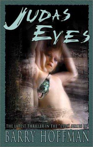 Cover for Judas Eyes (Eyes Series)