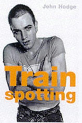 Cover for Trainspotting (Faber Reel Classics)