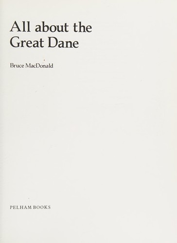 Cover for All about the Great Dane