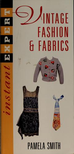 Cover for Collecting vintage fashion & fabrics