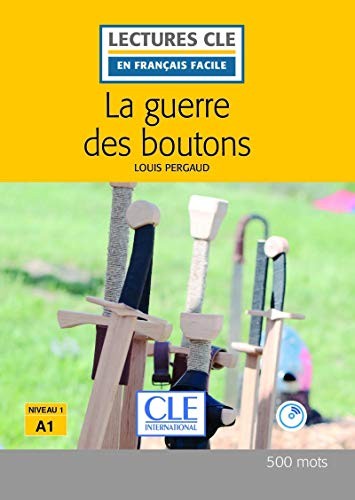 Cover for La guerre des boutons Lecture FLE + CD audio 2ème édition