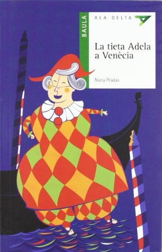 Cover for La tieta Adela a Venècia
