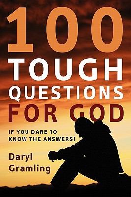Cover for 100 Tough Questions for God