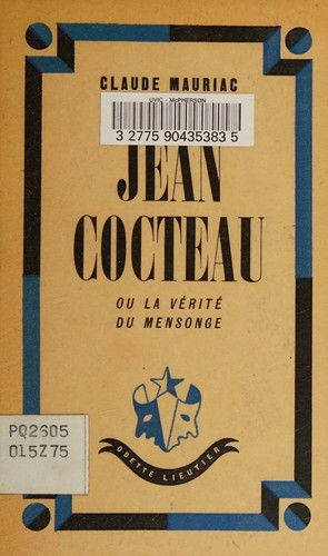 Cover for Jean Cocteau, ou, La verite du mensonge