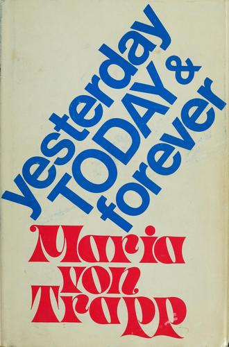 Cover for Yesterday, today, and forever