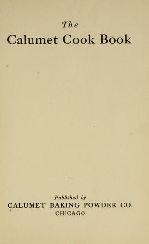 Cover for The Calumet cook book.