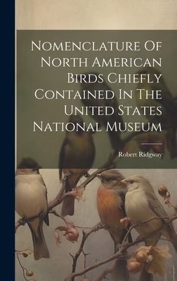 Cover for Nomenclature of North American Birds Chiefly Contained in the United States National Museum