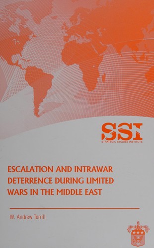 Cover for Escalation and intrawar deterrence during limited wars in the Middle East