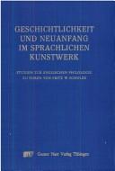 Cover for Geschichtlichkeit und Neuanfang im sprachlichen Kunstwerk