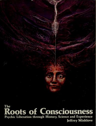 Cover for The roots of consciousness