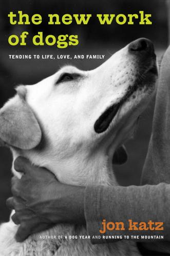 Cover for The New Work of Dogs