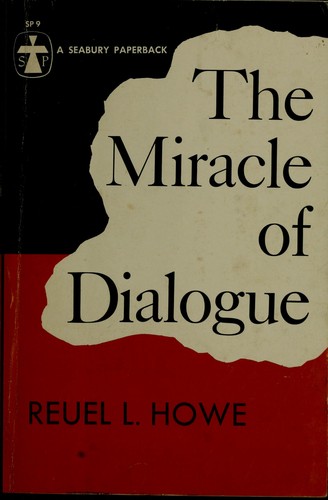 Cover for The miracle of dialogue.