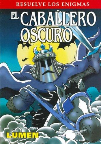 Cover for El Caballero Oscuro