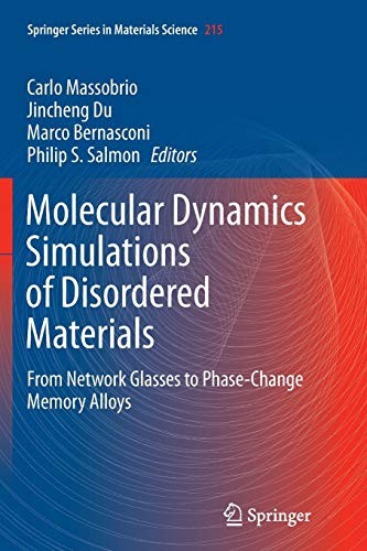 Cover for Molecular Dynamics Simulations of Disordered Materials