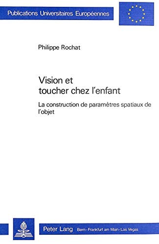Cover for Vision et toucher chez l'enfant