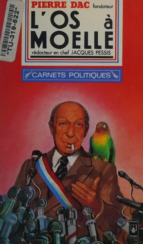 Cover for La politique de-- l'Os à moelle